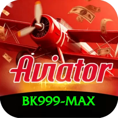 BK999 Max Gaming App - 2