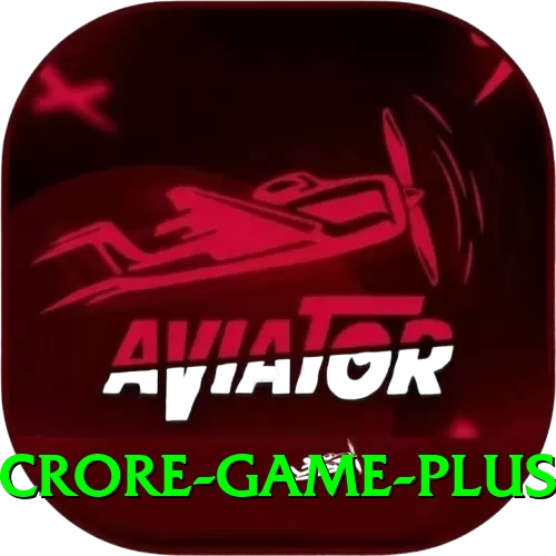Crore Game Premium Casino App - 2