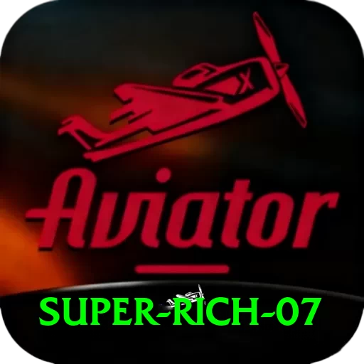 super rich 07 Max vv1.1.6 - 2